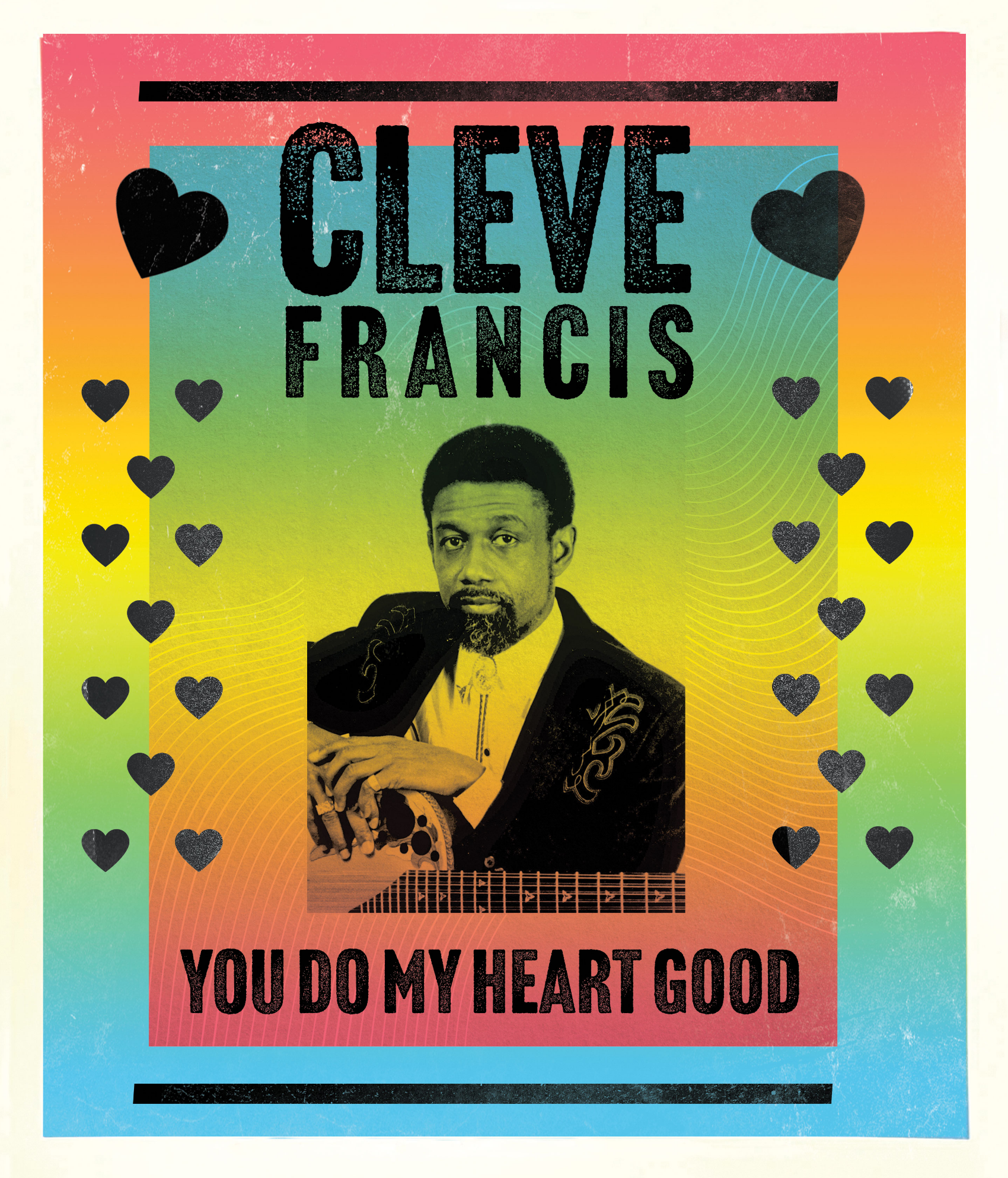 Cleve Francis' "You Do My Heart Good" Album Cover