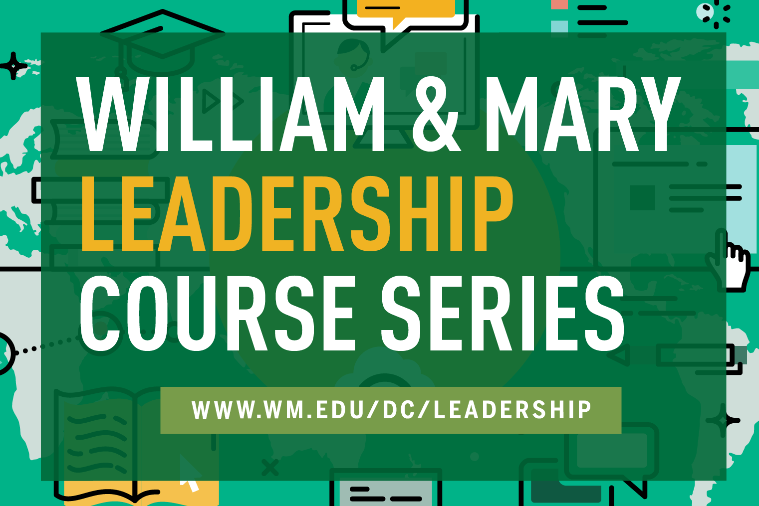 W&M Launches Leadership Course for Alumni and the General Public