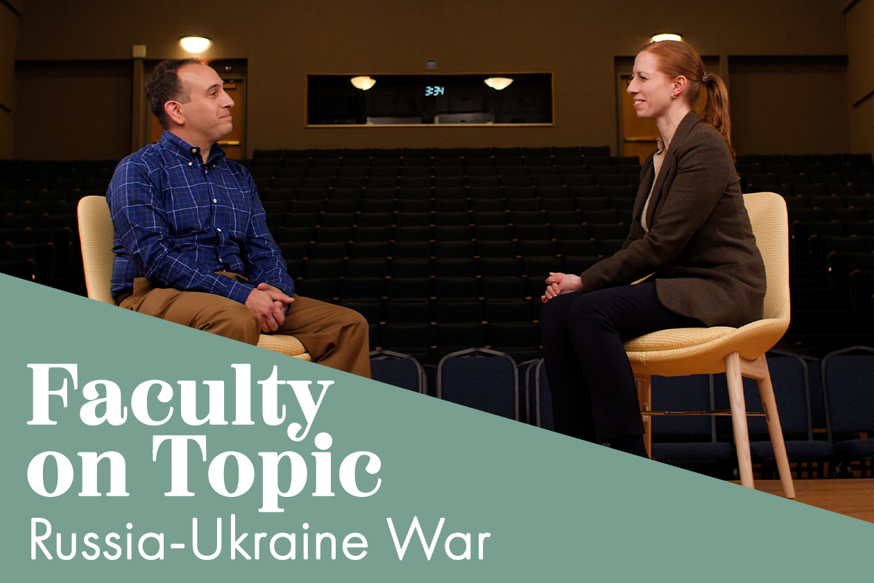 Russia-Ukraine War | Faculty on Topic
